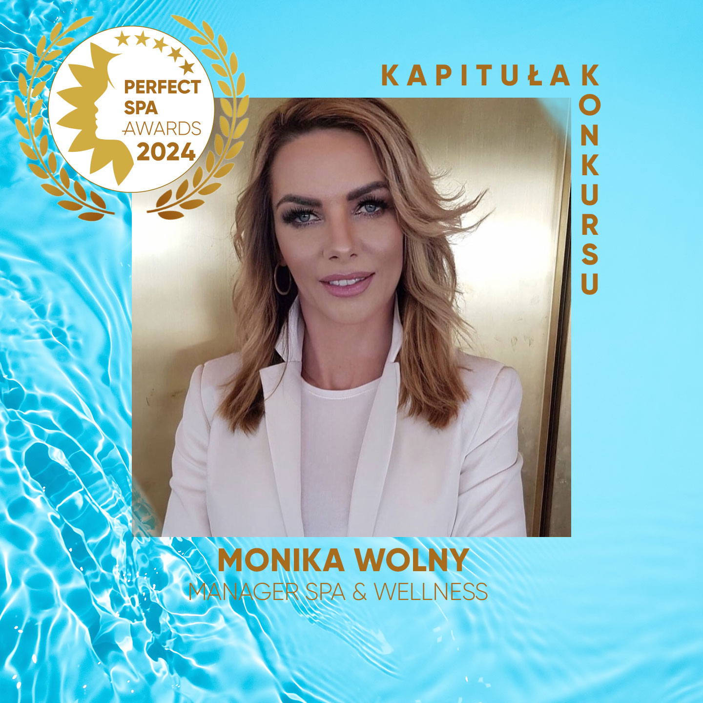 Monika Wolny jurorem konkursu Perfect SPA Awards 2024 Kapituła Konkursu - Monika Wolny